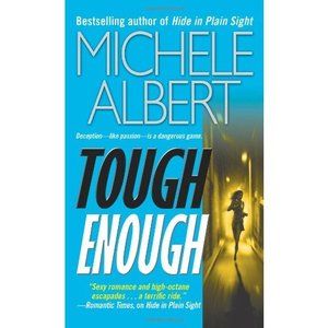 Tough Enough (Mass Market Paperback)